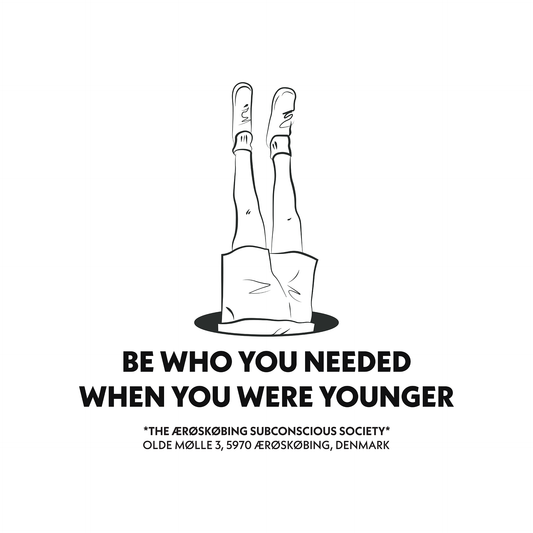 Be Who You Needed When You Were Younger