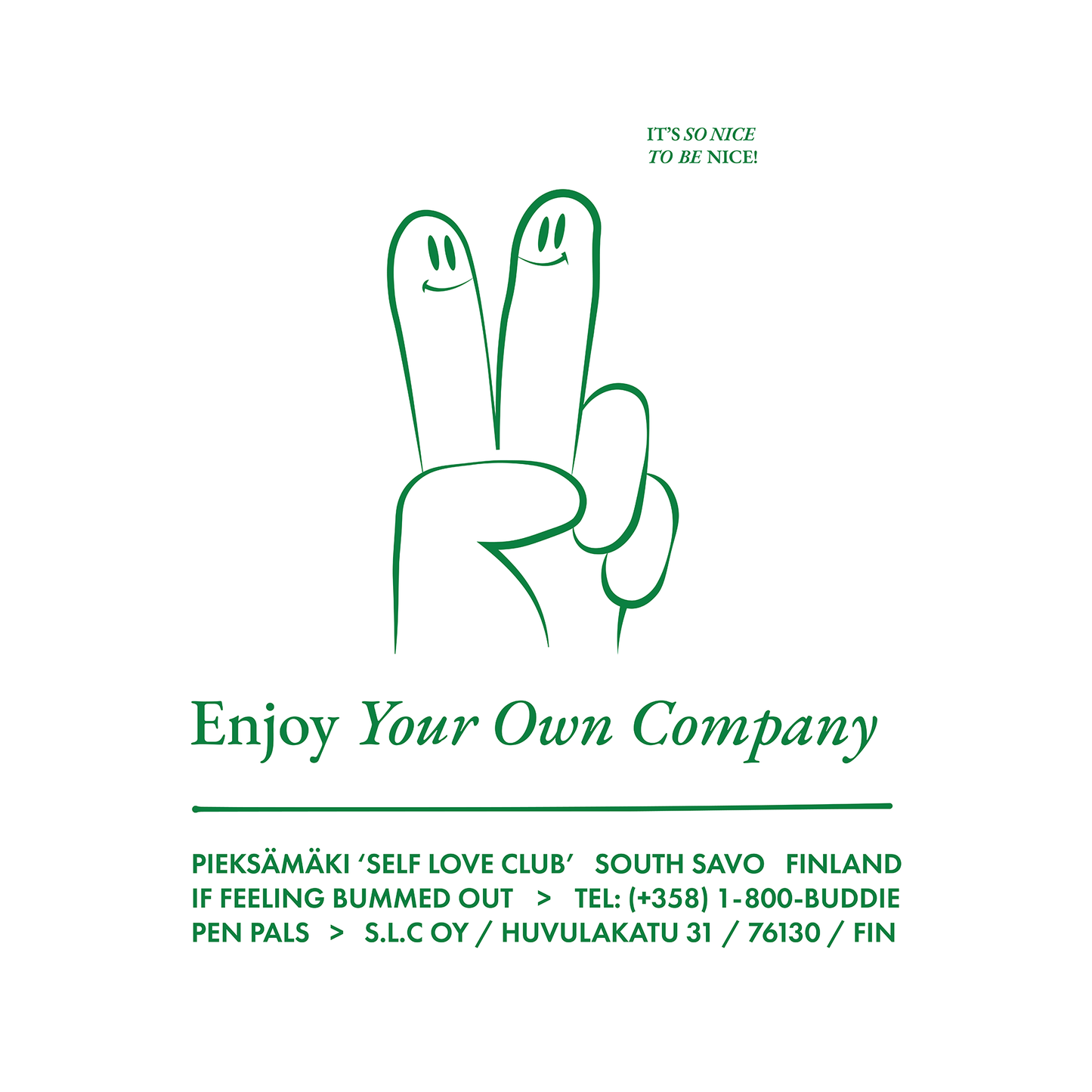 Enjoy Your Own Company