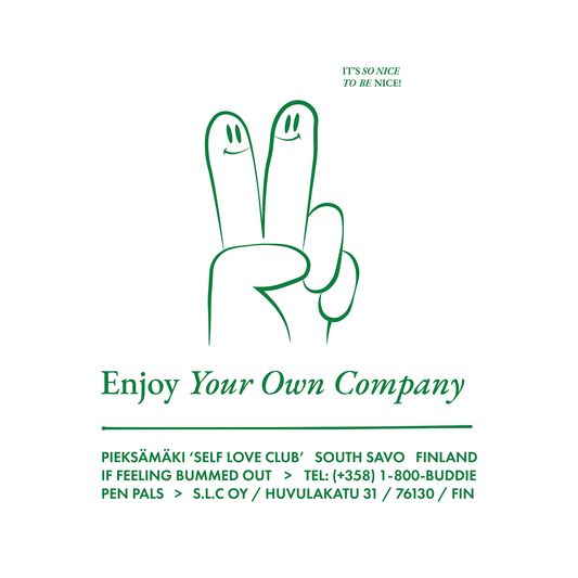 Enjoy Your Own Company